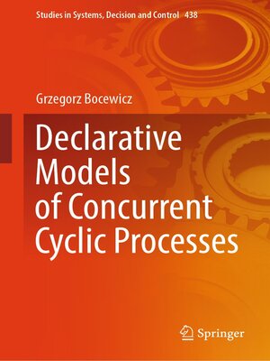 cover image of Declarative Models of Concurrent Cyclic Processes